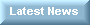 Find Out The Latest News